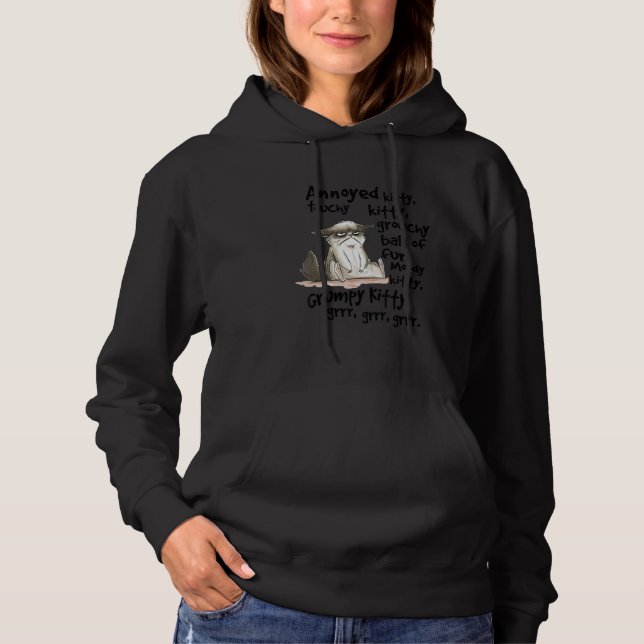 Annoyed Kitty Touchy Kitty Grouchy Ball Of Fur Moo Hoodie (Front)