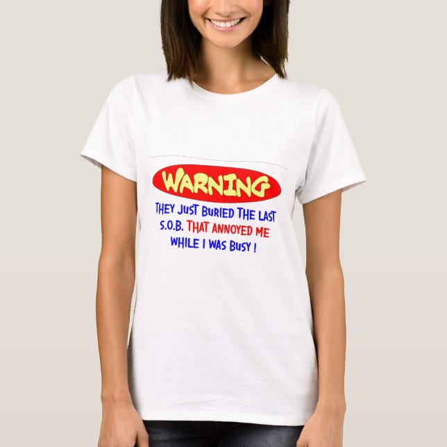 ANNOYED ME T-Shirt (Front)