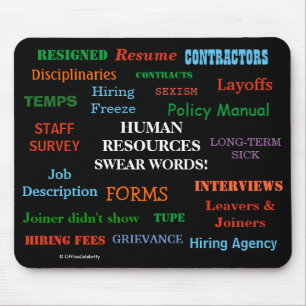 Annoying But Funny Human Resources HR Joke Gift Mouse Mat