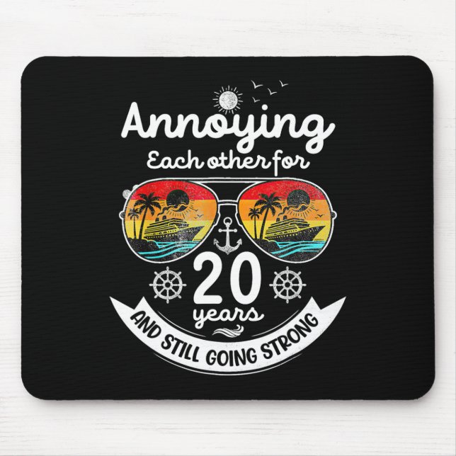 Annoying Each Other 20 Year 20th Wedding Anniversa Mouse Mat (Front)
