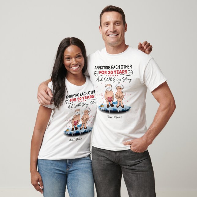 Annoying Each Other For, Personalised Accent T-Shirt (Unisex)