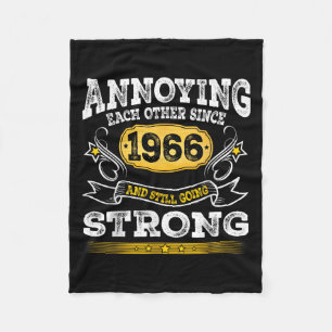 Annoying Each Other Since 1966 Wedding Anniversary Fleece Blanket