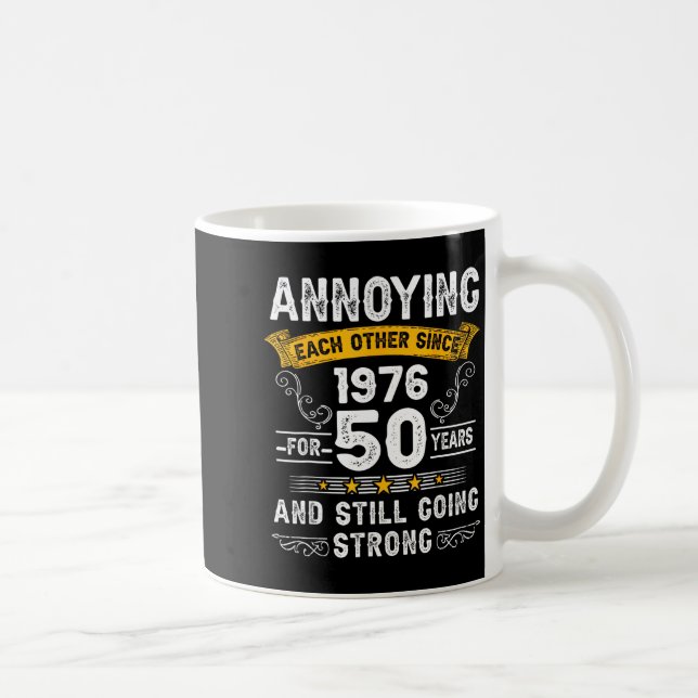 Annoying Each Other Since 1976 Couple Wedding Anni Coffee Mug (Right)