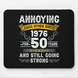 Annoying Each Other Since 1976 Couple Wedding Anni Mouse Mat