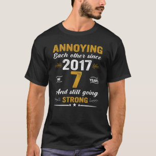 Annoying Each Other Since 2017 07th Wedding Annive T-Shirt