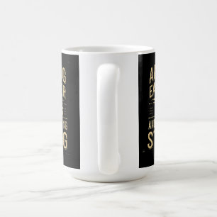 Annoying Each Other Since Years Still Going Strong Coffee Mug