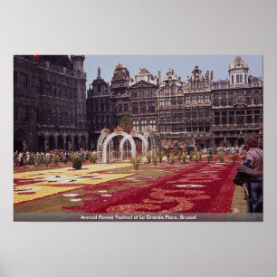 Annual Flower Festival at La Grande Place, Brussel Poster