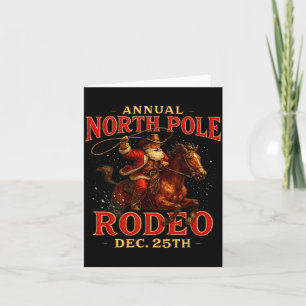 Annual North Le Rodeo Dec 25th Santa Design  Card