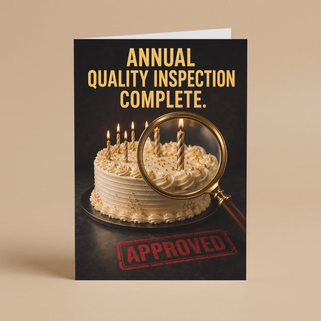 Annual Quality Inspection Funny Birthday Card (Creator Uploaded)