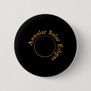 Annular Solar Eclipse 6 Cm Round Badge