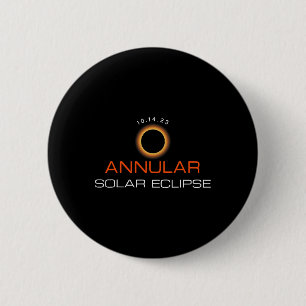 Annular Solar Eclipse October 14 Astronomy Lover 6 Cm Round Badge