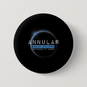Annular Solar Eclipse October Astronomy Lovers  6 Cm Round Badge