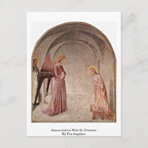 Annunciation With St. Dominic By Fra Angelico Postcard