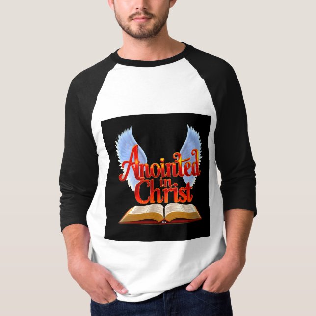ANOINTED IN CHRIST T-Shirt (Front)