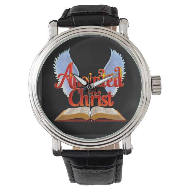 ANOINTED IN CHRIST Watch (Front)