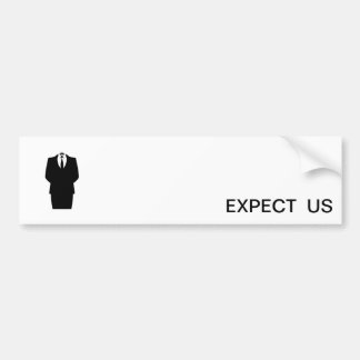 Anonymous Expect Us Bumper Sticker