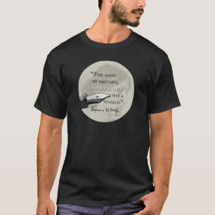 Anonymous Was a Woman ~ Virginia Woolf quote circl T-Shirt