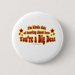Another Big Deal Design 6 Cm Round Badge