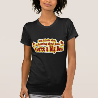 Another Big Deal Design T-Shirt