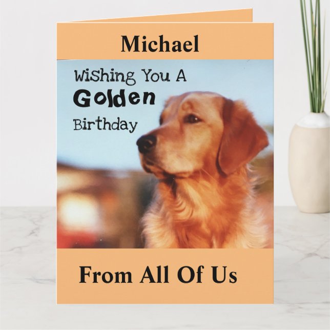 Another Birthday? BIG Golden From All Of Us Card (Front)