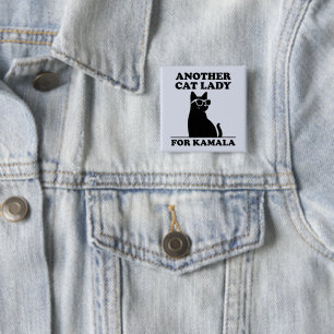 Another Cat Lady for Kamala Harris 2024 Cool Cat 15 Cm Square Badge