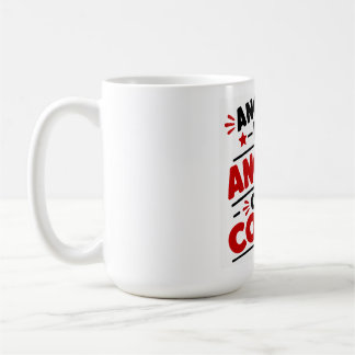 Another Day Another Cup Of Coffee