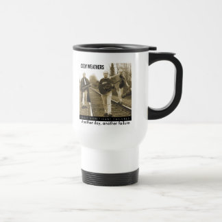 Another Day, Another Failure Travel Mug