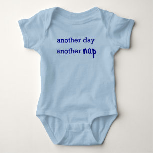 Another Day, Another Nap Baby Bodysuit