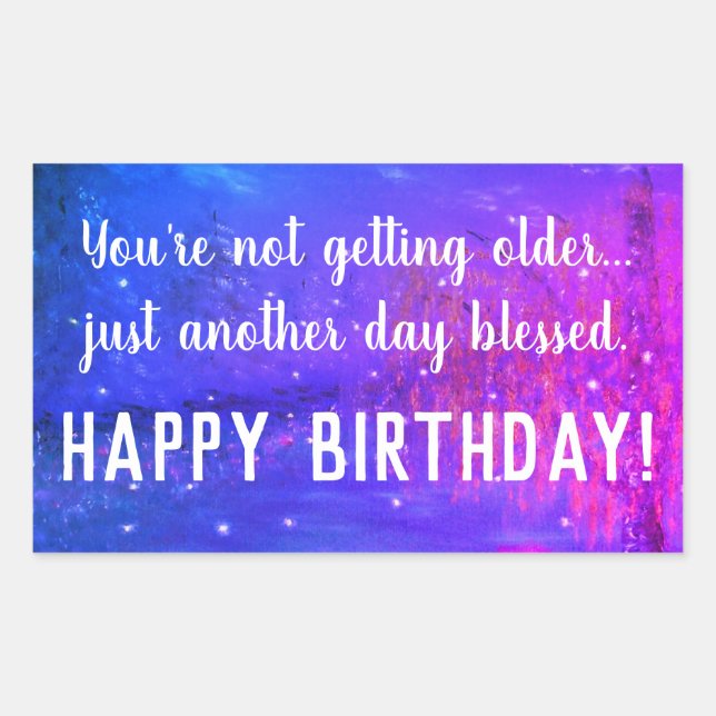 Another Day Blessed Happy Birthday Sticker (Front)