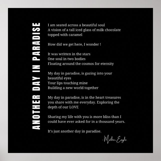 Another day in paradise love poem poetry wall art  (Front)
