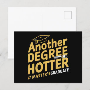 Another Degree Hotter Master's Degree Graduation Postcard