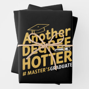 Another Degree Hotter Master's Degree Graduation Wrapping Paper Sheet