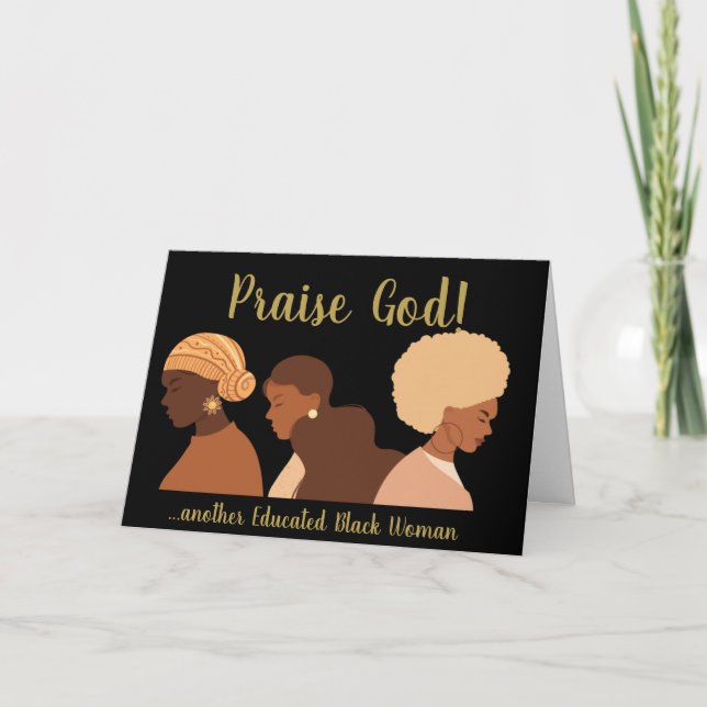 Another Educated Black Woman Graduation Card (Front)