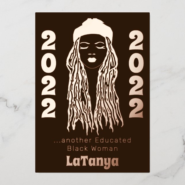 Another Educated Black Woman Locs 2022 Graduation (Front)