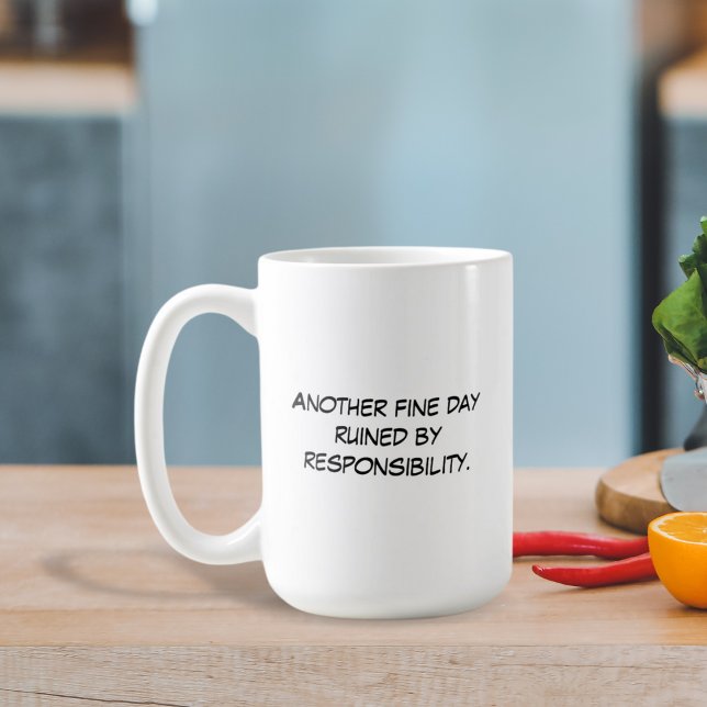Another Fine Day Mug (Creator Uploaded)