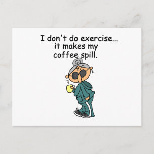 Another Reason Not To Exercise Postcard