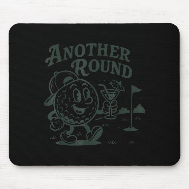 Another Round Golf Golfer Golf Lover Srts Men Dad  Mouse Mat (Front)