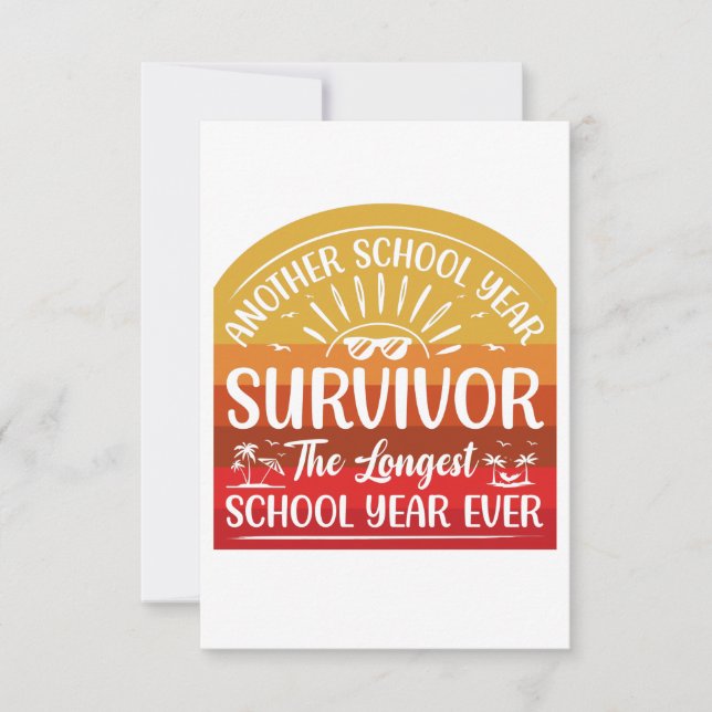Another School Year Survivor Funny School Thank You Card (Front)
