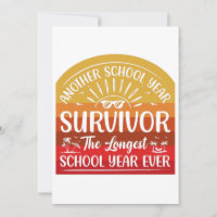 Another School Year Survivor Funny School