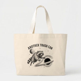 Another Trash Can Feral Racoon Black Hole Space Large Tote Bag