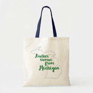 Another Woman from Michigan Tote Bag