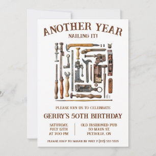 Another Year Nailing It! Woodworking Birthday Invitation