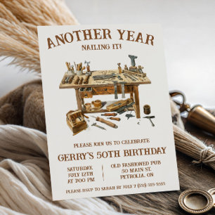 Another Year Nailing It! Woodworking Birthday Invitation