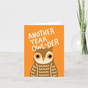 Another Year Owl-der Folded Greeting Card