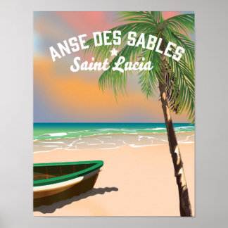 Anse Des Sables Saint Lucia Poster