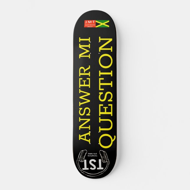 ANSWER MI QUESTION Skateboard (Front)