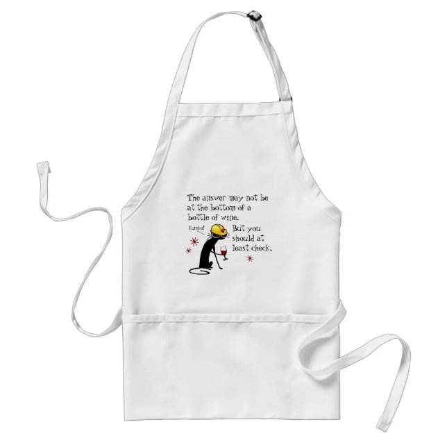 Answer Not at the Bottom Funny Wine Quote Standard Apron (Front)