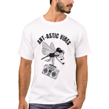 Ant-astic Vibes - Funny Ant Typography Quotes