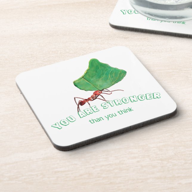 Ant carrying big leaf  - You are stronger   Coaster (Left Side)