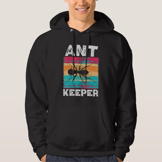 Ant Keeper Ant Whisperer Ant   Insect World Ant Da Hoodie (Front)